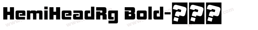 HemiHeadRg Bold字体转换